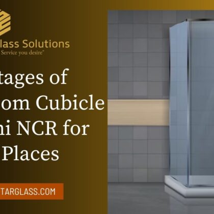 Advantages of bathroom cubicle in Delhi NCR for public places